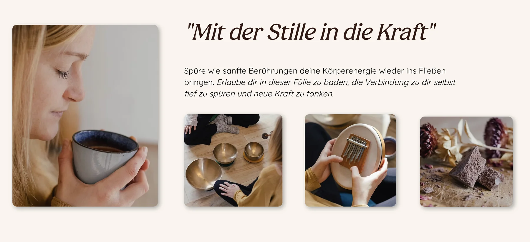 Klangfülle – Abschnitt „Mit der Stille in die Kraft“ mit Bildern und Text